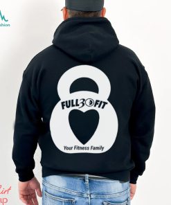 Full 30 Fit your Fitness family heart logo shirt