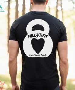 Full 30 Fit your Fitness family heart logo shirt