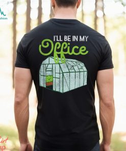 Funny Greenhouse Gardening Garden Plants Lover T Shirt