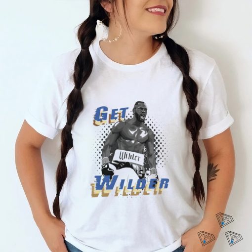 Get Wilder Hardman shirt