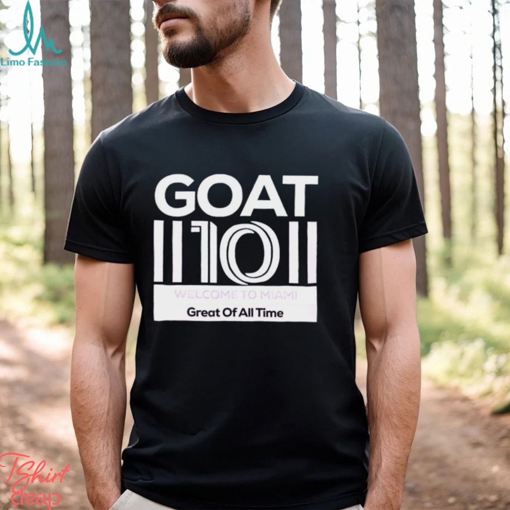 Goat 10 Great of all time Messi shirt - Limotees