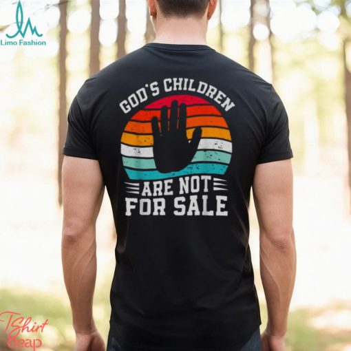 Gods Children Are Not For Sale Trendy Shirt