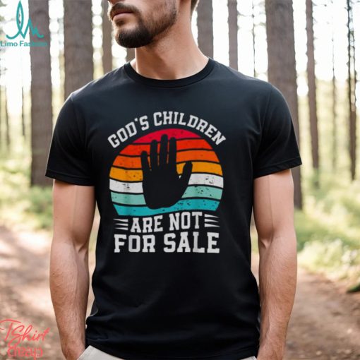 Gods Children Are Not For Sale Trendy Shirt