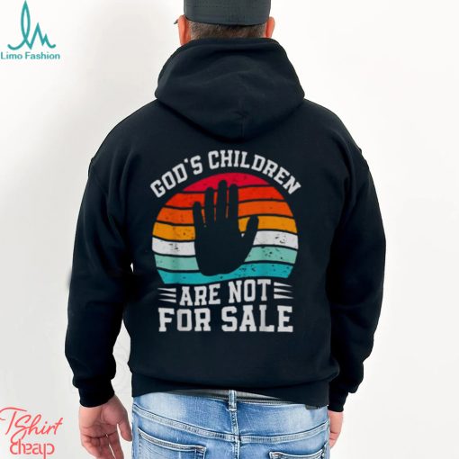 Gods Children Are Not For Sale Trendy Shirt