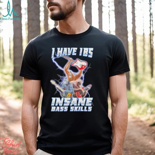 Gorilla Rock N’ Roll I have IBS insane bass skills lightning shirt