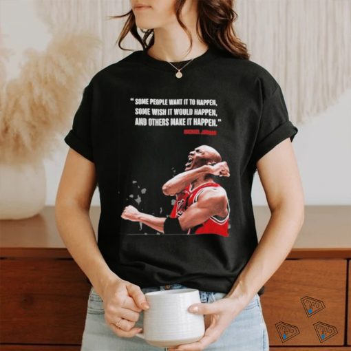 Greatest Quote Of All Time Michael Jordan Shirt