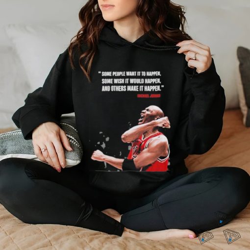 Greatest Quote Of All Time Michael Jordan Shirt