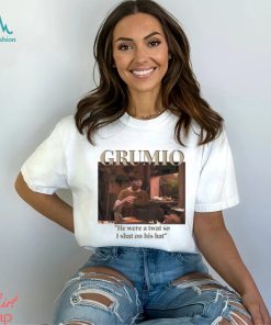 Grumio he were a twat so I shat on his hat meme shirt