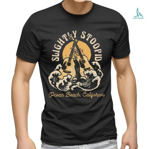 Guitar with wave Slightly Stoopid Ocean Beach California 2023 logo shirt