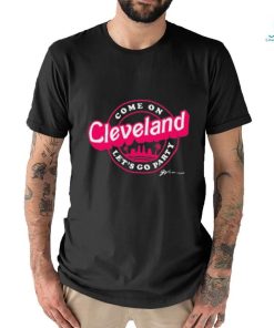 Gv art and design store come on Cleveland let's go party shirt