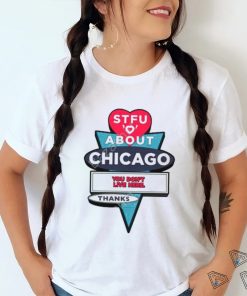 Harebrained Design Stfu About Chicago Motels Tee Shirt