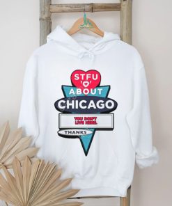 Harebrained Design Stfu About Chicago Motels Tee Shirt, hoodie, sweater, long sleeve and tank top Harebrained Design Stfu About Chicago Motels Tee Shirt