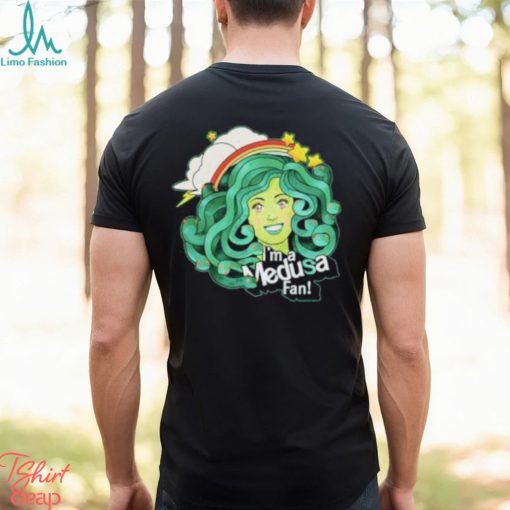 Harebraineddesign I’m A Medusa Fan Shirt