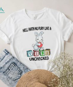 Hell Hath No Fury Like A Vibe Unchecked Shirt