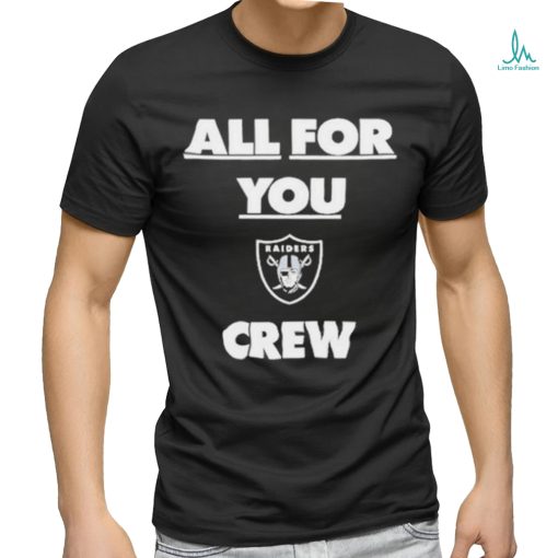 Henry Ruggs Las Vegas Raiders Wearing All For You Crew Shirt