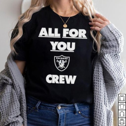 Henry Ruggs Las Vegas Raiders Wearing All For You Crew Shirt