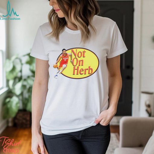 Herb Jones fishin’ not on herb shirt