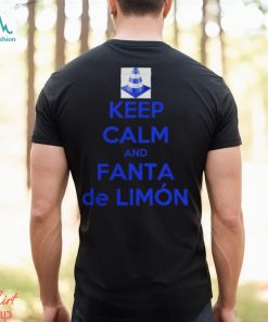 Hilariabaldwin Keep Calm And Fanta De Limon Shirt