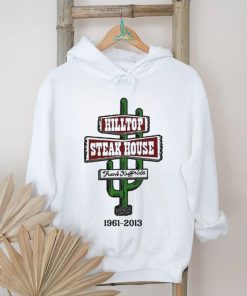 Hilltop Steak House 1961 2013 Cactus shirt