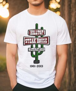 Hilltop Steak House 1961 2013 Cactus shirt