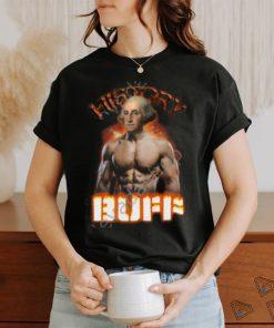 History Buff George Washington Unisex T Shirt