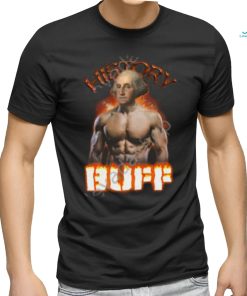 History Buff George Washington Unisex T Shirt