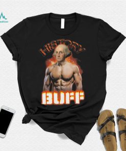 History buff George Washington photo design t shirt