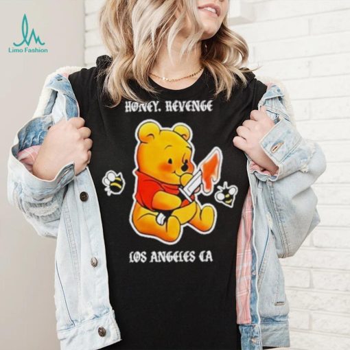 Honey Revenge Los Angeles Ca Shirt