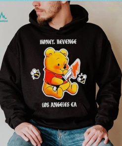 Honey Revenge Los Angeles Ca Shirt