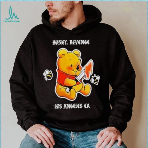 Honey Revenge Los Angeles Ca Shirt