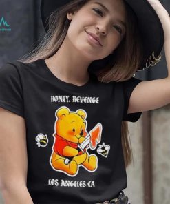 Honey Revenge Los Angeles Ca Shirt