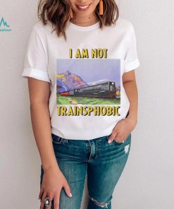 I Am Not Transphobic Shirt Thegoodshirts Unisex T Shirt