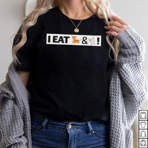 I Eat Tiger And Donkey Shirt