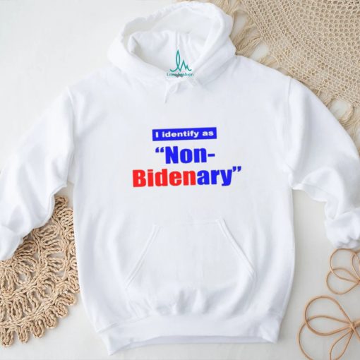 I Identify as Non Bidenary 2023 shirt