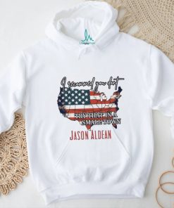 I Recommend You Don’t Try That In A Small Town Jason Aldean American Country Shirt