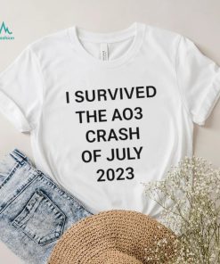 I Survived The Ao3 Crash Of July 2023 Shirt