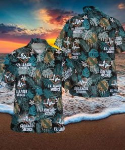 I V  LEAGUE MEDICS Hawaiian Shirt Best Style For Men And Women