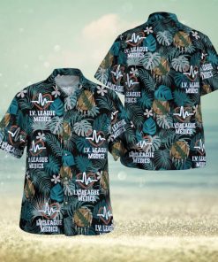 I V  LEAGUE MEDICS Hawaiian Shirt