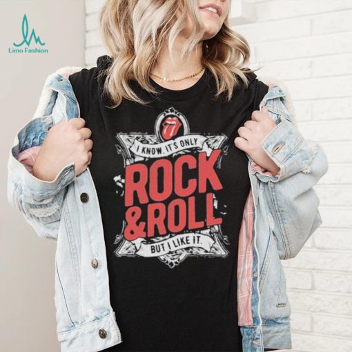I know it’s only rock & roll but I like it 2023 shirt