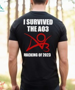 I survived the A03 Hacking of 2023 logo shirt