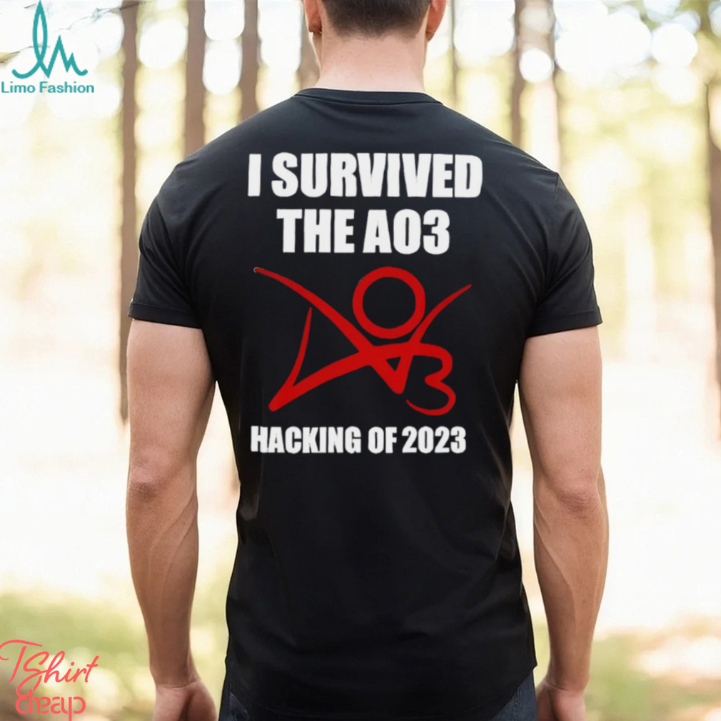 I survived the A03 Hacking of 2023 logo shirt I survived the A03 Hacking of 2023 logo shirt