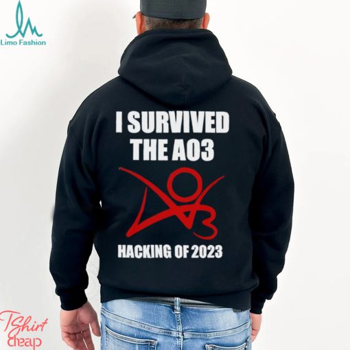 I survived the A03 Hacking of 2023 logo shirt