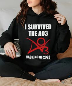 I survived the ao3 hacking of 2023 shirt