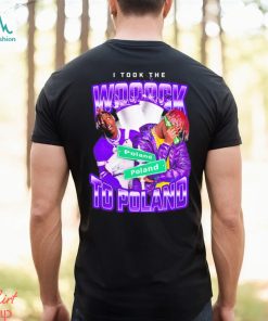 I took the wock to poland 2023 shirt