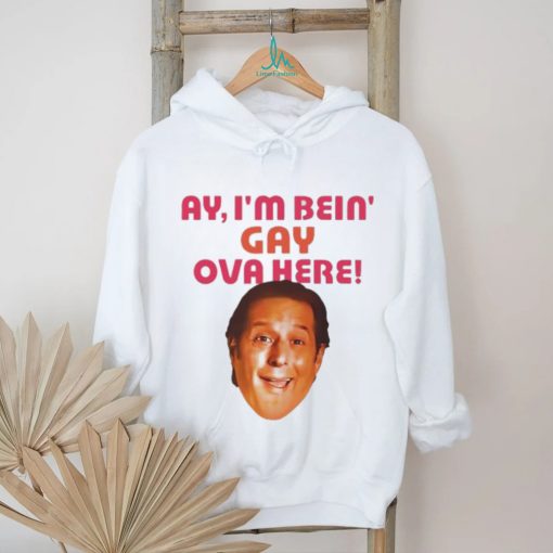 I’m Bein Gay Over Here Sean Rinaldi For Borough Comptroller Shirt