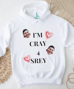 I'm cray 4 srey shirt, hoodie, sweater, long sleeve and tank top I'm cray 4 srey shirt