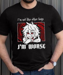 I’m not like other boys I’m worse shirt