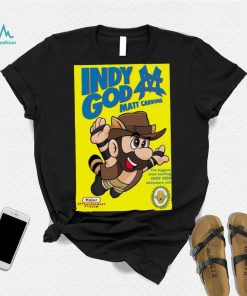 Indy God Matt Cardona Shirt