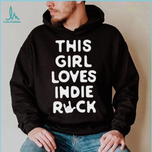 Jammy This Girl Loves Indie Rock Shirt