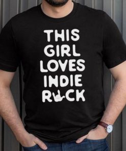 Jammy This Girl Loves Indie Rock Shirt